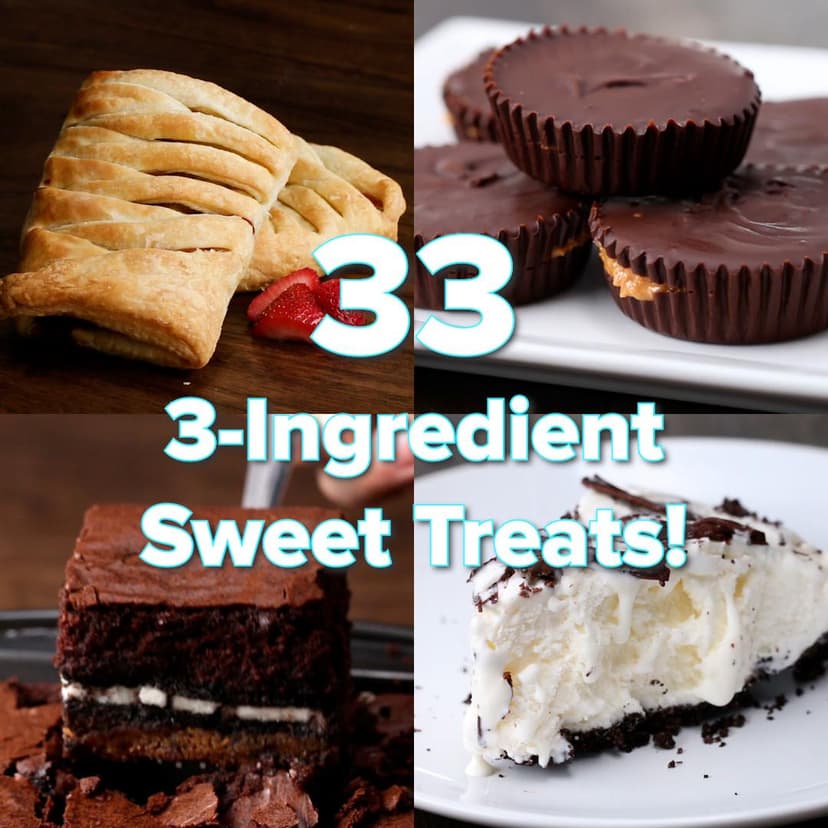 33 3-Ingredient Sweet Treats!